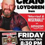 Craig Loydgren from Married and Miserable