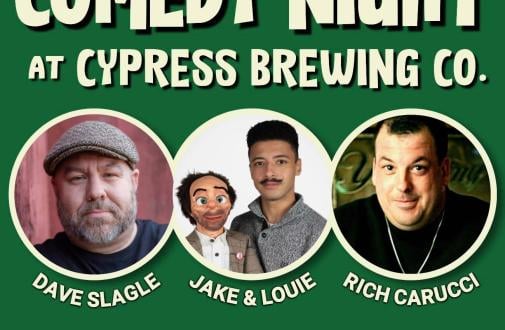 COMEDY NIGHT AT CYRESS BREWING CO. 