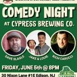 COMEDY NIGHT AT CYRESS BREWING CO. 