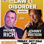 LAW & DISORDER featuring Johnny Watson and Andrew Rich
