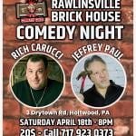 Rich Carucci & Jeffrey Paul at Rawlinsville Brick House