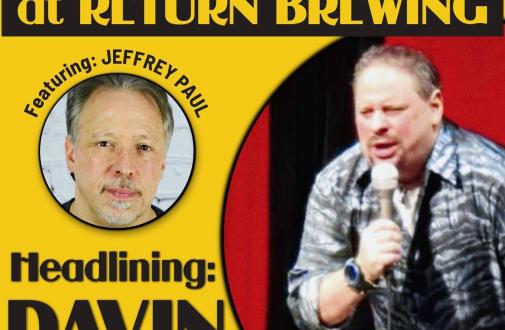 A Night of Comedy at Return Brewing with Davin and Jeffrey Paul