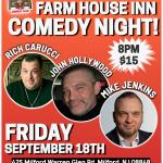 COMEDY NIGHT at Farm House Inn Featuring Rich Carucci, John Hollywood and Mike Jenkins