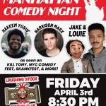 MANHATTAN COMEDY NIGHT  Featuring Jake & Louie, Hakeem Yusuf, Harrison Marx